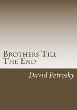 Paperback Brothers Till The End Book