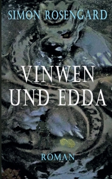 Paperback Vinwen und Edda [German] Book