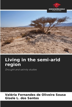 Paperback Living in the semi-arid region Book