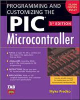 Paperback Programming and Customizing the PIC Microcontroller Book