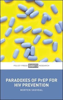 Paperback Paradoxes of Prep for HIV Prevention Book