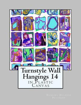Paperback Turnstyle Wall Hangings 14: in Plastic Canvas Book