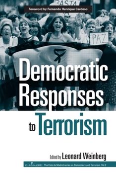 Paperback Democratic Responses To Terrorism Book