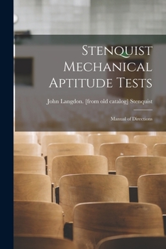 Paperback Stenquist Mechanical Aptitude Tests; Manual of Directions Book