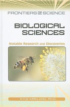 Hardcover Biological Sciences: Notable Research and Discoveries Book