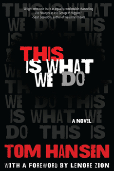 Paperback This Is What We Do Book