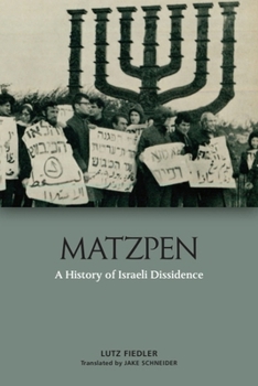 Paperback Matzpen: A History of Israeli Dissidence Book