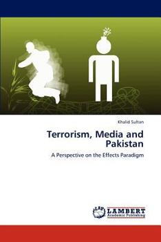 Paperback Terrorism, Media and Pakistan Book