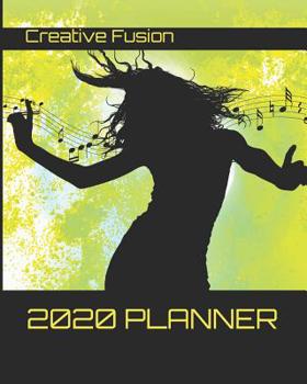 2020 Planner: DANCE DANCE DANCE - Planner Diary - Monthly Calendar - Planner Notebook, Best Diary, Journal - 8x10"