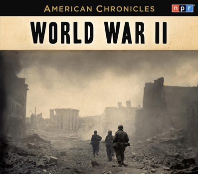 Audio CD NPR American Chronicles: World War II Book