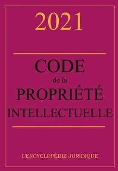 Paperback code de la propriété intellectuelle 2021 [French] Book