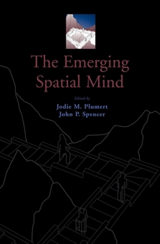Hardcover The Emerging Spatial Mind Book