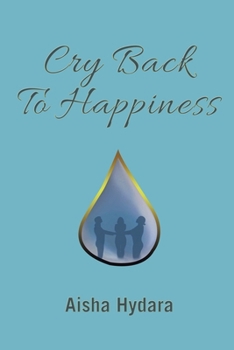 Paperback Cry Back To Happiness Book