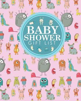 Baby Shower Gift List: Baby Shower Present List, Gift Recorder, Gift List Registry, Record Gifts, Recorder, Organizer, Keepsake, Cute Monster