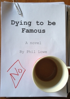 Paperback Dying to be Famous Book