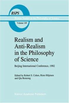 Hardcover Realism and Anti-Realism in the Philosophy of Science Book