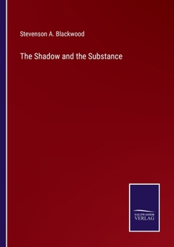 Paperback The Shadow and the Substance Book