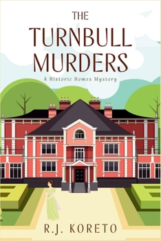 Paperback The Turnbull Murders: A Historic Homes Mystery Book