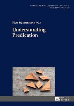Hardcover Understanding Predication Book