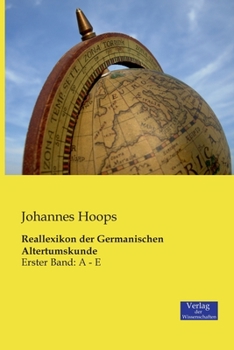 Paperback Reallexikon der Germanischen Altertumskunde: Erster Band: A - E [German] Book