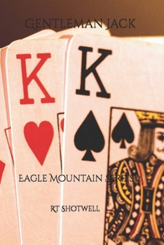 Paperback Gentleman Jack: Eagle Mountain Series 2 Book