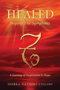Paperback Healed Beyond The Symptoms Book