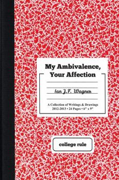 Paperback My Ambivalence, Your Affection Book