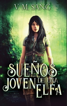 Hardcover Sueños de una Joven Elfa [Spanish] [Large Print] Book