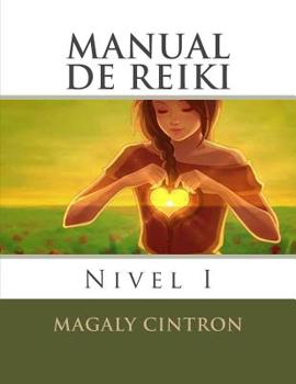 Paperback Manual De Reiki: Nivel I [Spanish] Book