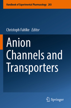 Paperback Anion Channels and Transporters Book