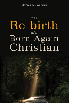 Paperback The Re-birth of a Born-Again Christian Book