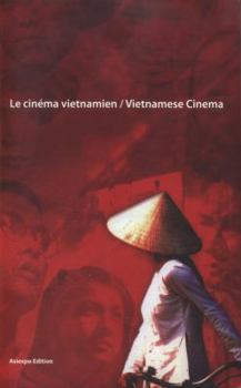 Paperback le cinéma vietnamien / vietnamese cinema [French] Book