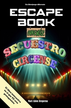 Paperback Escape Book: Secuestro circense [Spanish] Book