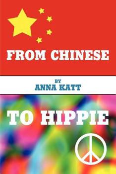 Paperback From Chinese to Hippie Book