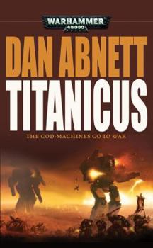 Titanicus - Book #3 of the Sabbat Worlds