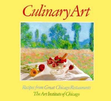 Hardcover Culinary Art: Recipes from Great Chicago Restaurants Book