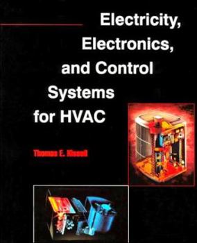 Hardcover Electricity, Electronics, and Control Systems for HVAC/R Book