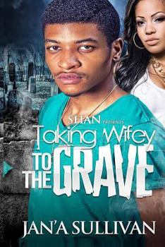 Paperback Taking Wifey to the Grave Book