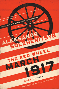 Hardcover March 1917: The Red Wheel, Node III, Book 4 Book