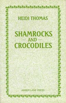 Paperback Shamrocks and Crocodiles (Plays) Book