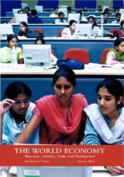 Hardcover The World Economy: Resources, Location, Trade and Development Book