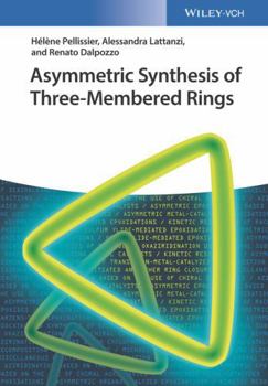 Hardcover Asymmetric Synthesis of Three-Membered Rings Book