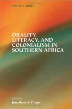 Paperback Orality, Literacy, and Colonialism in Southern Africa Book