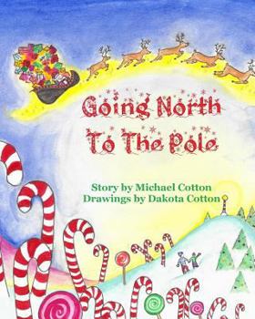 Paperback Going North To The Pole Book