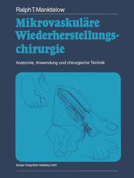 Paperback Mikrovaskuläre Wiederherstellungschirurgie: Anatomie, Anwendung Und Chirurgische Technik [German] Book