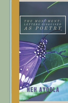 Paperback The Monument: Letters Disguised as Poetry Book