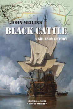 Black Cattle: A Gruesome Story