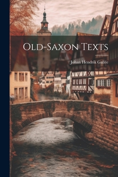 Paperback Old-Saxon Texts Book