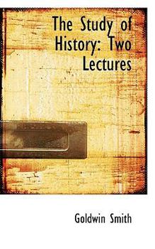 Paperback The Study of History: Two Lectures Book