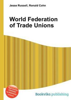 Paperback World Federation of Trade Unions Book